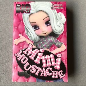 FRENCH ~ Mimi moustache ~ Mon big a moi series